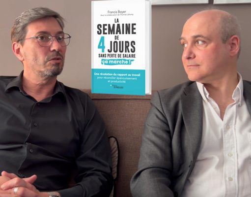 La semaine de 4 jours est bénéfique tant pour les salariés que pour les entreprises, d’après Francis Boyer et Thomas Laborey La semaine de 4 jours, sans perte de salaire, ça marche ! de Francis Boyer et Thomas Laborey