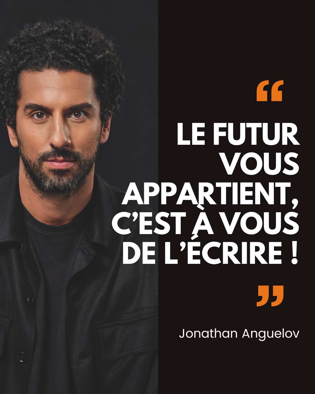 la philosophie de Jonathan Anguelov