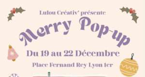Lulou Creativ’ ouvre un pop-up de Noël à Lyon : artisans, créations locales et cadeaux responsables Le premier pop-up de Noël “Merry Pop Up” arrive place Fernand Rey, près de Sathonay, du 19 au 22 décembre avec dix créateurs·trices.