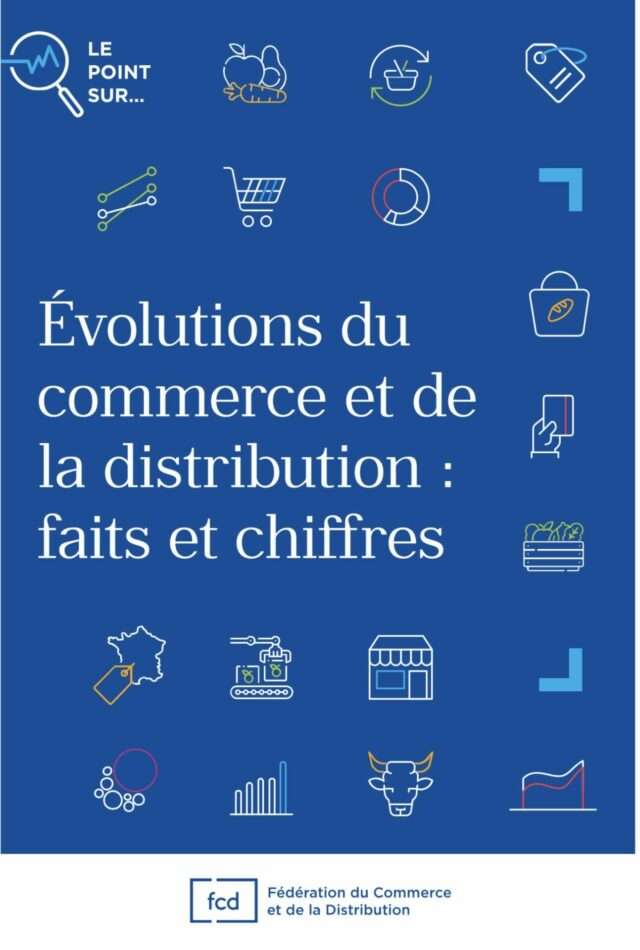 Marges, emploi, territoires : le vrai état du commerce selon la FCD