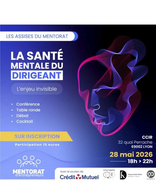 Les Assises du mentorat veulent faire tomber le tabou du burn-out entrepreneurial Les Assises du mentorat veulent faire tomber le tabou du burn-out entrepreneurial