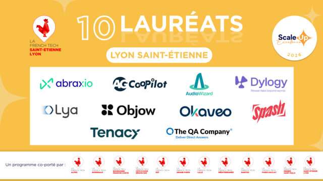 Scale Up Excellence Lyon 2026 retient dix entreprises du territoire Lyon-Saint-Étienne
