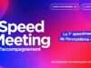 La French Tech organise un speed-meeting startup à Lyon Speed-meeting startup à Lyon le 9 novembre 2026