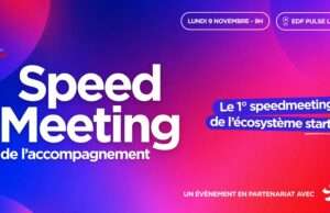 La French Tech organise un speed-meeting startup à Lyon Speed-meeting startup à Lyon le 9 novembre 2026